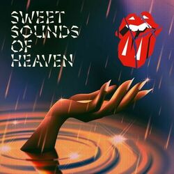 Sweet Sounds Of Heaven - The Rolling Stones