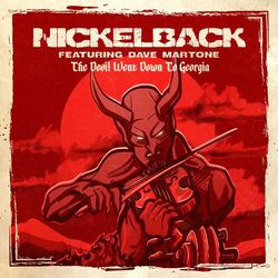 The Devil Went Down to Georgia - Nickelback