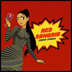 Red Sangria - Jordin Sparks