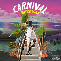 Carnival - Bryce Vine
