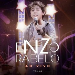 Enzo Rabelo: Ao Vivo, Vol. 1 - Enzo Rabelo