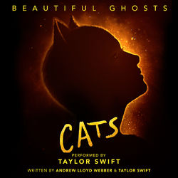Beautiful Ghosts (From The Motion Picture Cats) - Taylor Swift