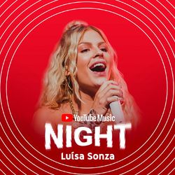 YouTube Music Night (Ao Vivo) - Luísa Sonza