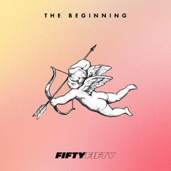 The Beginning: Cupid - Fifty Fifty