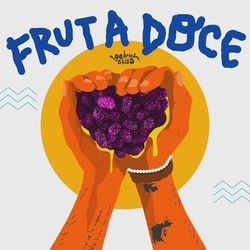 Fruta Doce - Gabriel Elias