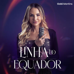 Capa do album Linha do Equador - Gabi Martins