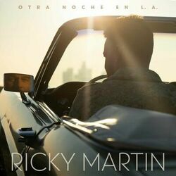 Otra Noche en L.A. - Ricky Martin