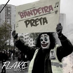 Bandeira Preta - Flake Rock Inc.