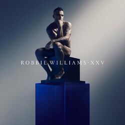 XXV (Deluxe Edition) - Robbie Williams