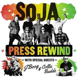 Press Rewind - SOJA