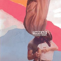 Thread (Original Demo) - Keane