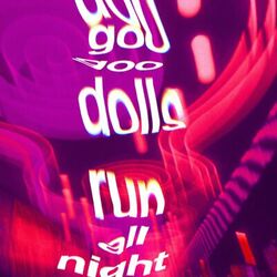 Run All Night - Goo Goo Dolls