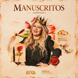 Manuscritos, Cap&iacute;tulo I - Marilia Mendon&ccedil;a
