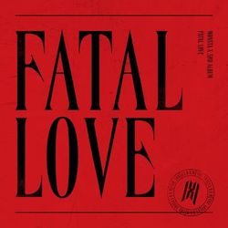 Fatal Love - Monsta X