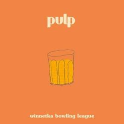 pulp - Winnetka Bowling League