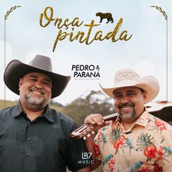 Onça Pintada - Pedro & Paraná