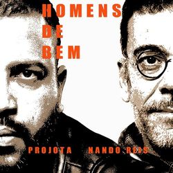 Homens De Bem - Projota