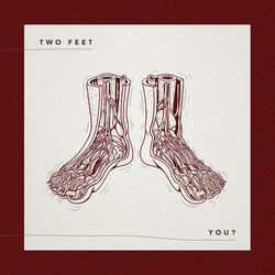 You? - Two Feet