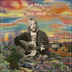 Angel Dream (No. 2) - Tom Petty And The Heartbreakers