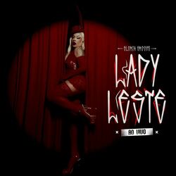 LADY LESTE (AO VIVO) - Gloria Groove