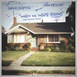 When We Were Young (The Logical Song) - David Guetta