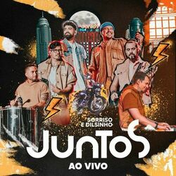 Juntos (Ao Vivo) - Dilsinho & Sorriso Maroto