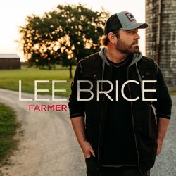 Farmer - Lee Brice