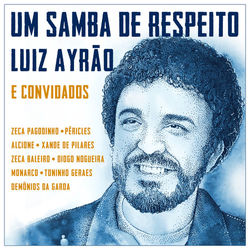 Um Samba De Respeito - Luiz Ayrão