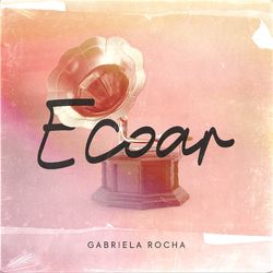 Ecoar - Gabriela Rocha