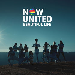 Now United - Beautiful Life