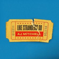 Like Strangers Do (AJ Mitchell)