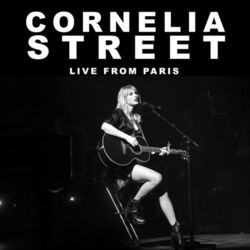 Cornelia Street (Live From Paris) - Taylor Swift