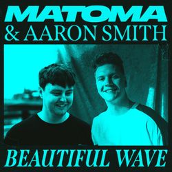 Beautiful Wave - Matoma