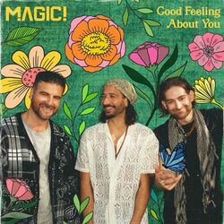 Good Feeling About You - Magic