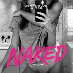 Naked - Jonas Blue