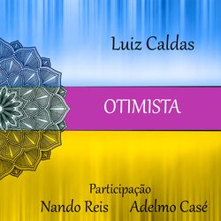 Otimista - Luiz Caldas