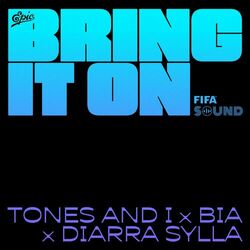 BRING IT ON - Tones and I