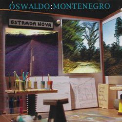 Estrada Nova - Oswaldo Montenegro