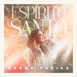 Espírito Santo - Sarah Farias
