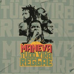 Tudo Vira Reggae - Maneva