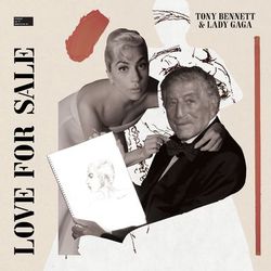 I Get A Kick Out Of You - Tony Bennett & Lady Gaga