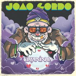 Ciganinha - João Gordo