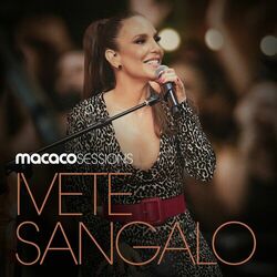 Macaco Sessions - Ivete Sangalo