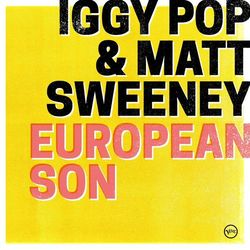 European Son - Iggy Pop