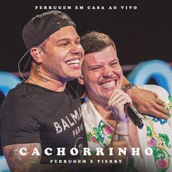 Cachorrinho (feat. Tierry) (Ao Vivo)