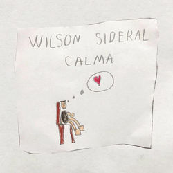 Calma - Wilson Sideral