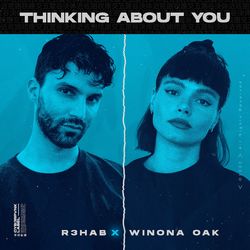 Thinking About You - R3hab