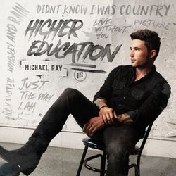 Just The Way I Am - Michael Ray