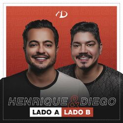 Lado A Lado B - EP - Henrique e Diego