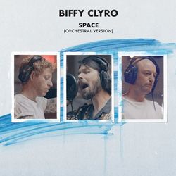 Space (Orchestral Version) - Biffy Clyro